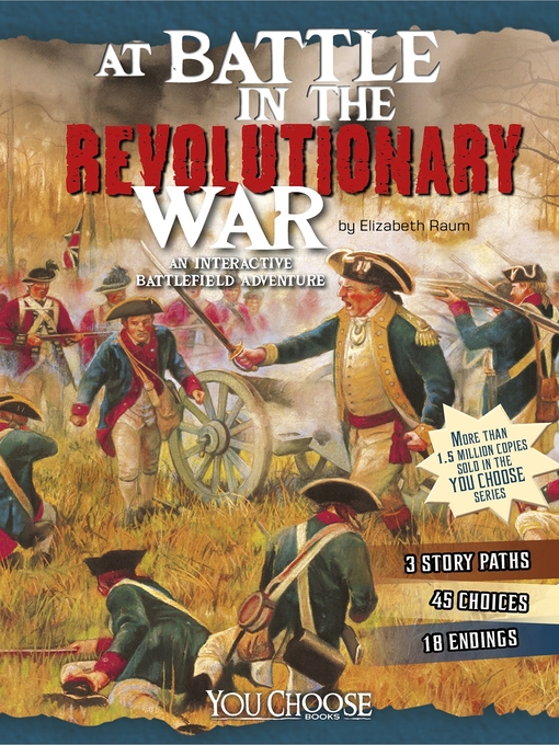 Title details for At Battle in the Revolutionary War by Elizabeth Raum - Wait list